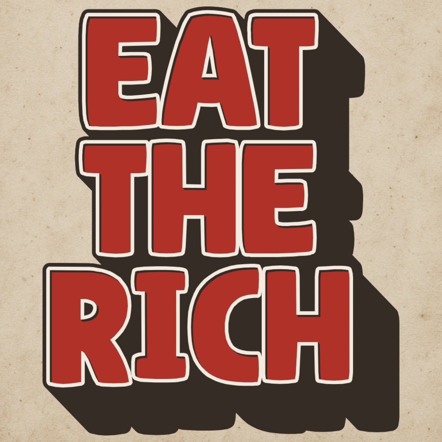 Eat The Rich