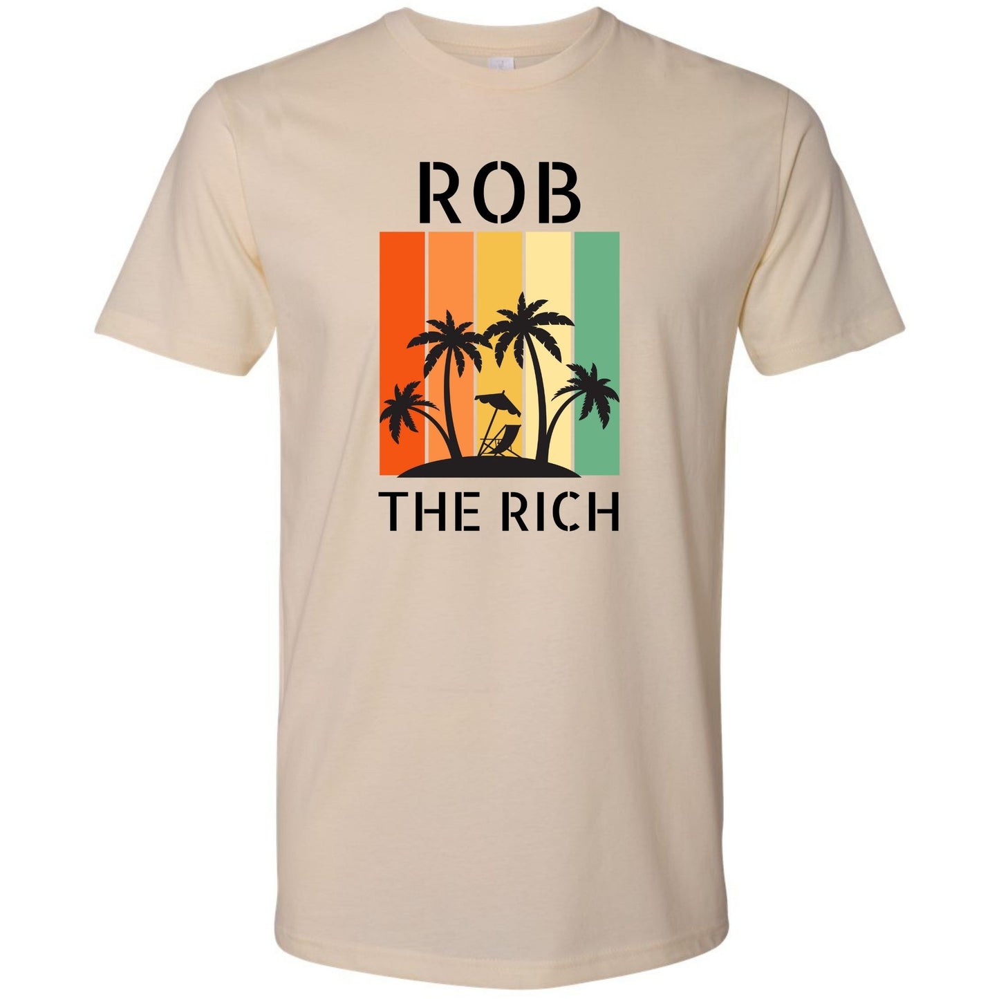 Rob The Rich Shirt