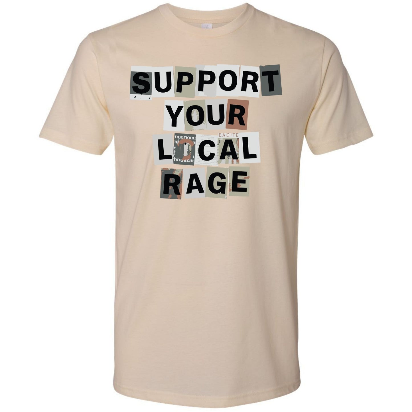 Support Your Local Rage Protest Tee