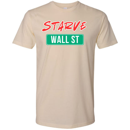 Starve Wall Street Protest Shirt